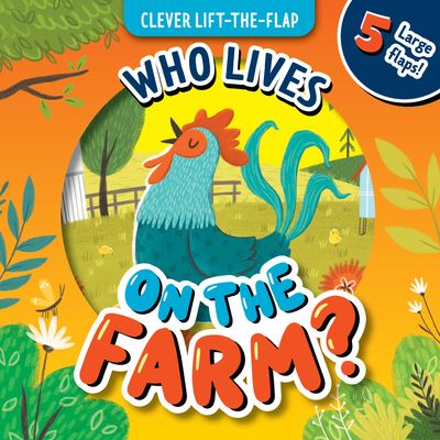 Who Lives on the Farm? - Clever Publishing - Books - Clever Publishing - 9781956560350 - July 4, 2023