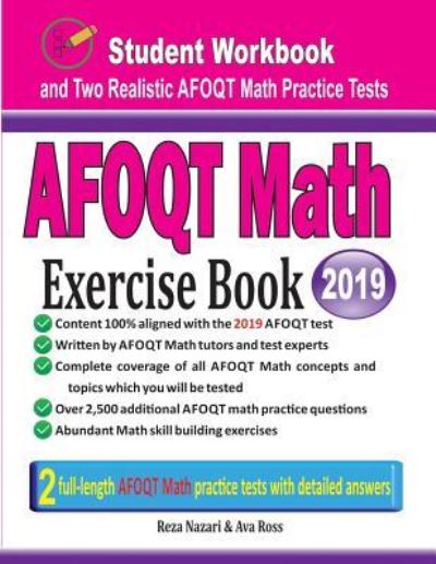 AFOQT Math Exercise Book - Reza Nazari - Books - Effortless Math Education - 9781970036350 - January 19, 2019