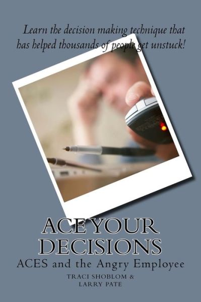 Cover for Larry Pate · ACE Your Decisions (Paperback Book) (2018)