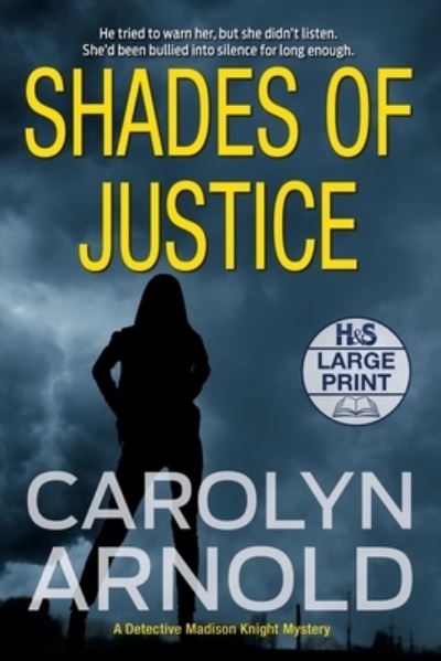 Cover for Carolyn Arnold · Shades of Justice (Taschenbuch) (2020)