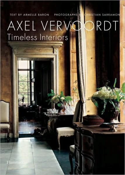 Cover for Axel Vervoordt · Axel Vervoordt: Timeless Interiors (Hardcover Book) (2007)