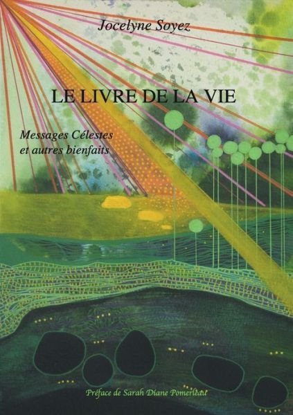 Cover for Soyez · Le Livre de la Vie (Bok) (2018)
