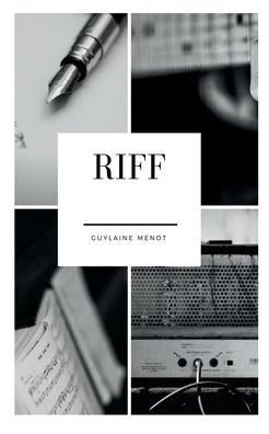 Cover for Guylaine Menot · Riff (Paperback Book) (2017)