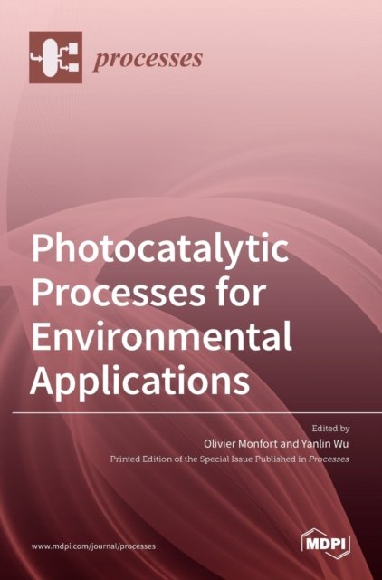 Cover for Mdpi Ag · Photocatalytic Processes for Environmental Applications (Hardcover bog) (2022)
