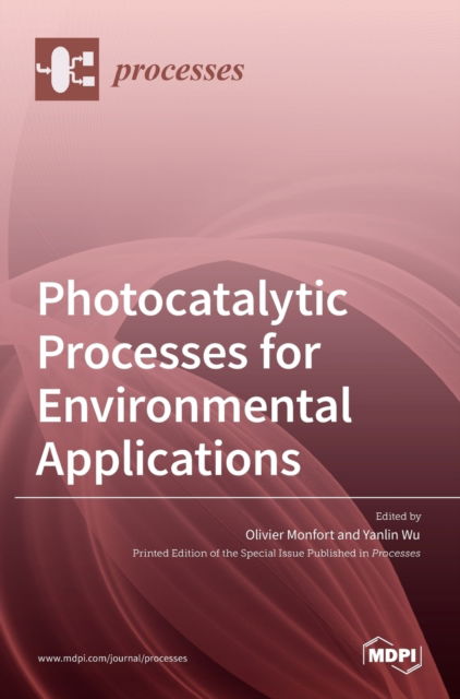 Cover for Mdpi Ag · Photocatalytic Processes for Environmental Applications (Inbunden Bok) (2022)