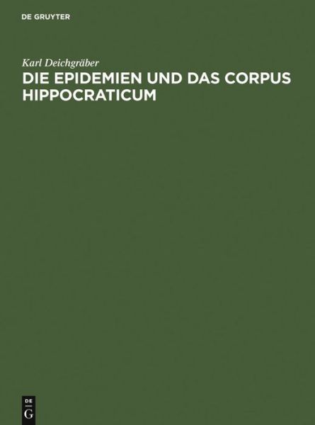 Cover for Deichgräber · Die Epidemien und das Corpu (Book) [First Thus edition] (1971)