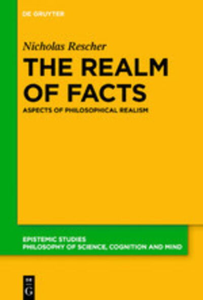 Cover for Rescher · The Realm of Facts (Book) (2020)