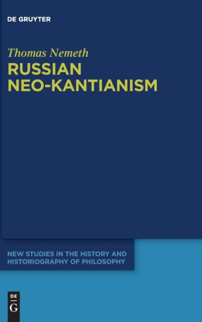 Cover for Thomas Nemeth · Russian Neo-Kantianism (Inbunden Bok) (2022)