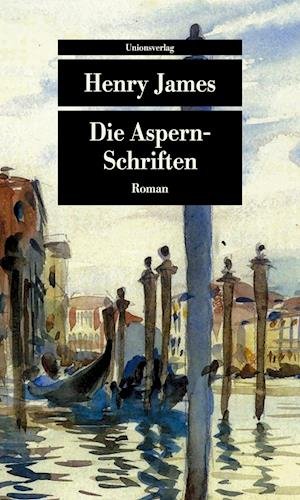 Cover for Henry James · Die Aspern-Schriften (Paperback Book) (2022)