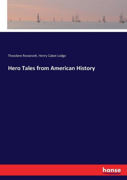 Cover for Roosevelt · Hero Tales from American Hist (Buch) (2017)