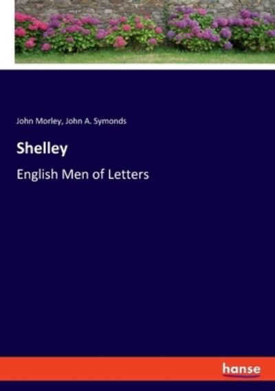 Cover for John Morley · Shelley: English Men of Letters (Paperback Bog) (2021)