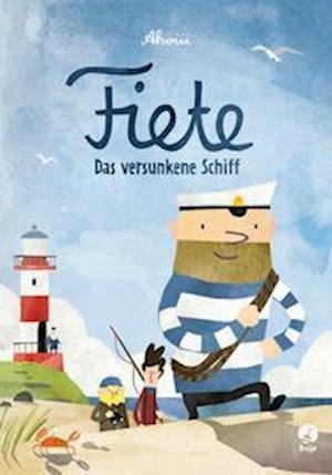 Cover for Boje Verlag · Fiete - Das versunkene Schiff (Mini-Ausgabe) (Hardcover bog) (2022)