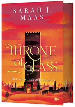 Cover for Sarah J. Maas · Throne of Glass – Der verwundete Krieger (Book) (2025)
