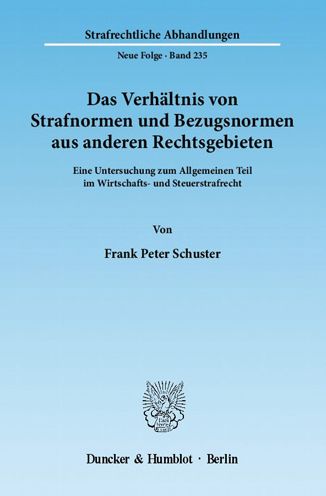 Cover for Schuster · Das Verhältnis von Strafnormen (Book) (2012)