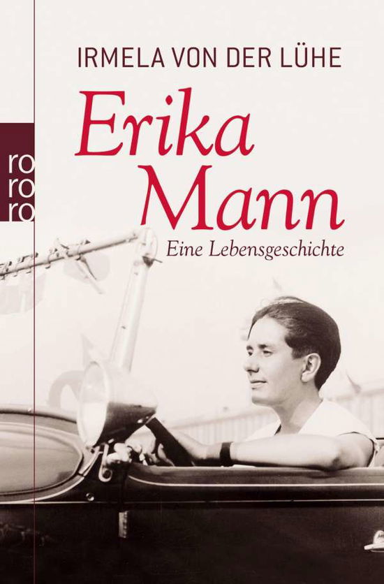 Cover for Irmela Von Der LÃ¼he · Roro Tb.62535 Lühe.erika Mann (Book)