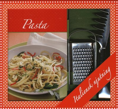 Cover for Pernilla Mutén · Pasta box - bok, parmesan rivjärn &amp; spagettitång (N/A) (2015)