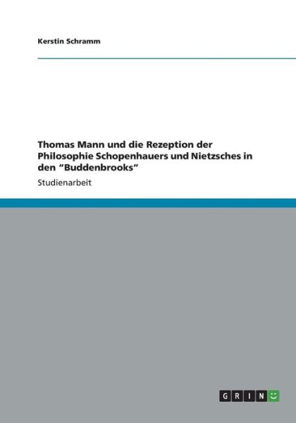 Cover for Schramm · Thomas Mann und die Rezeption d (Book) (2013)