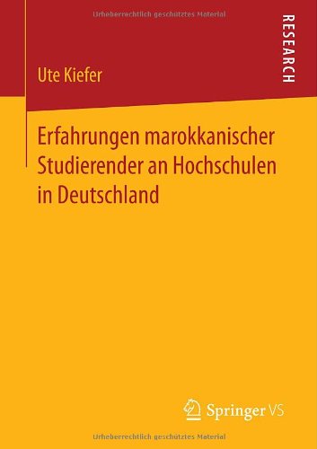 Cover for Ute Kiefer · Erfahrungen Marokkanischer Studierender an Hochschulen in Deutschland (Paperback Book) [2014 edition] (2014)