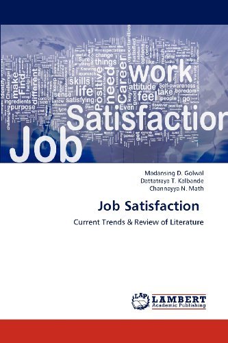 Job Satisfaction: Current Trends & Review of Literature - Channayya N. Math - Böcker - LAP LAMBERT Academic Publishing - 9783659191350 - 19 juli 2012
