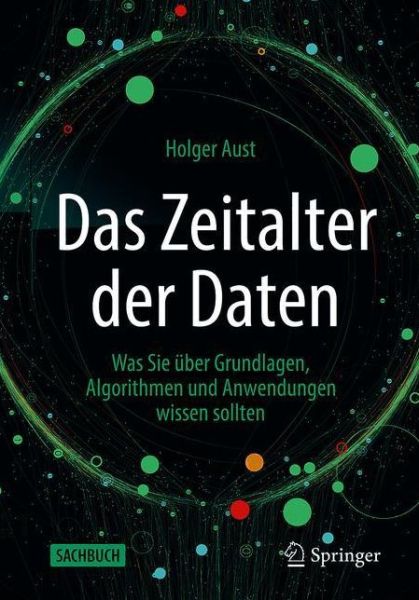 Cover for Aust · Das Zeitalter der Daten (Book) (2021)