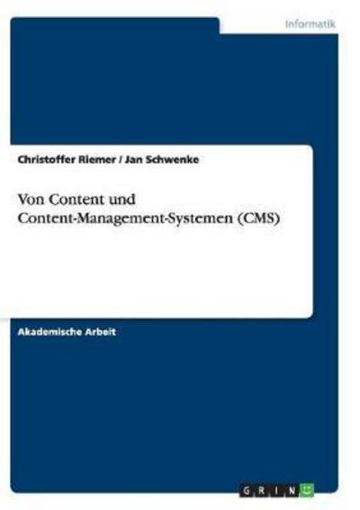 Cover for Riemer · Von Content und Content-Manageme (Book) (2017)