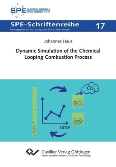 Cover for Johannes Haus · Dynamic Simulation of the Chemical Looping Combustion Process (Paperback Book) (2020)