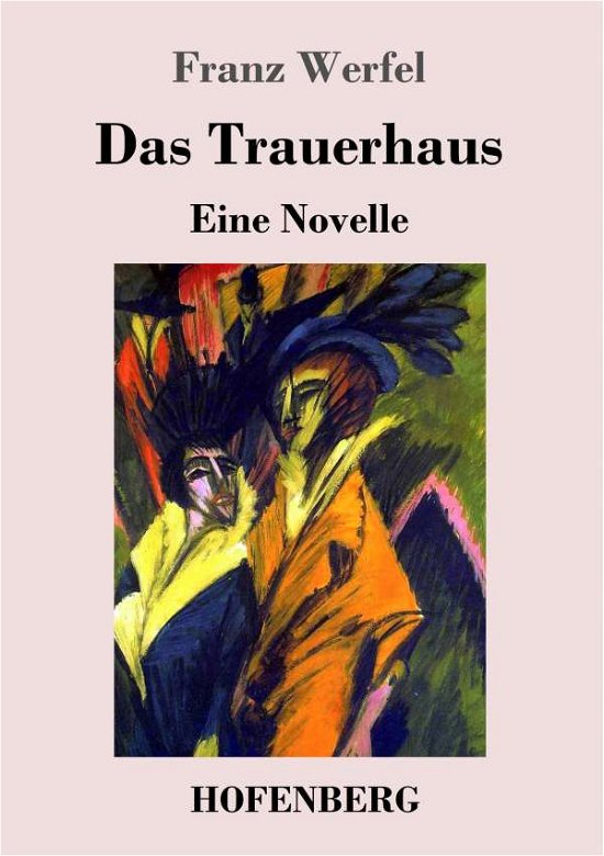 Cover for Werfel · Das Trauerhaus (Bog)