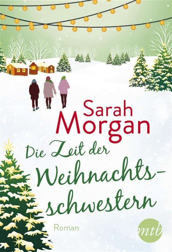Cover for Morgan · Die Zeit der Weihnachtsschwester (Bog)