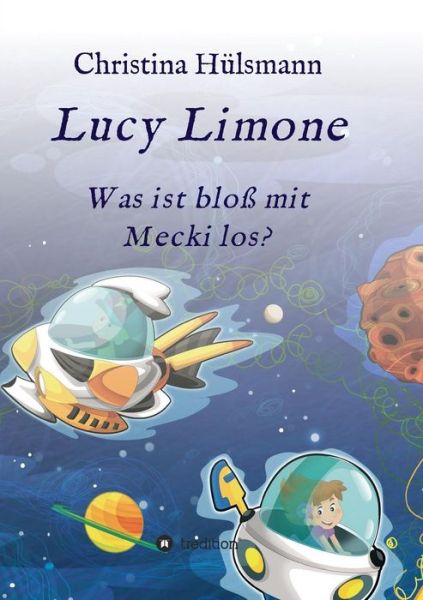 Cover for Hülsmann · Lucy Limone (Book) (2018)