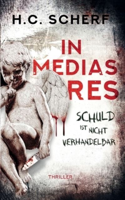 Cover for H C Scherf · In medias res (Paperback Book) (2021)