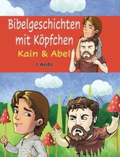 Cover for Jay Aedo · Bibelgeschichten mit Köpfchen (Pocketbok) (2023)