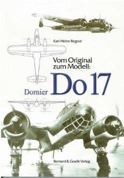 Karl-Heinz Regnat · Dornier Do 17 (Pocketbok) (2011)