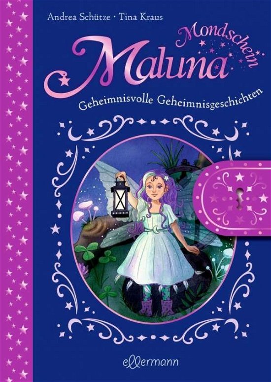 Cover for Schütze · Maluna Mondschein,Geheimnisvoll (Book)