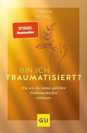 Cover for Verena König · Bin ich traumatisiert? (Pocketbok) (2021)