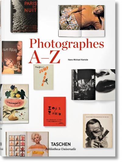 Photographes A-Z - Hans-Michael Koetzle - Books - TASCHEN - 9783836554350 - January 15, 2015