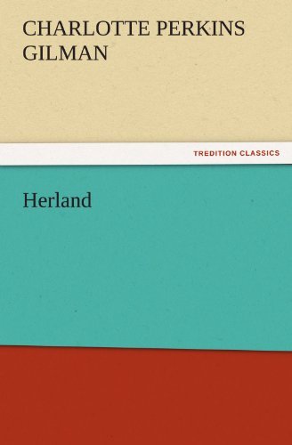 Cover for Charlotte Perkins Gilman · Herland (Tredition Classics) (Paperback Book) (2011)