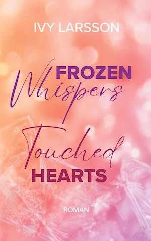 Cover for Ivy Larsson · Frozen Whispers (Book) (2025)
