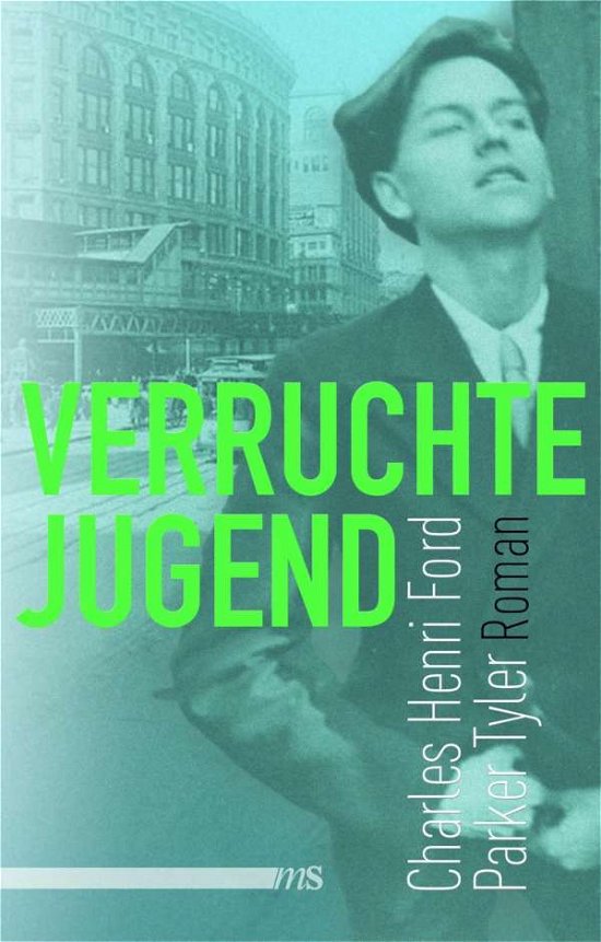 Cover for Ford · Verruchte Jugend (Buch)