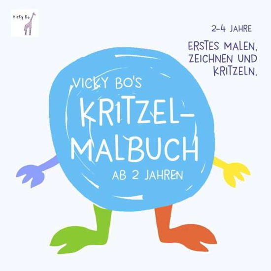 Vicky Bo's Kritzel-Malbuch - Bo - Books -  - 9783944956350 - 