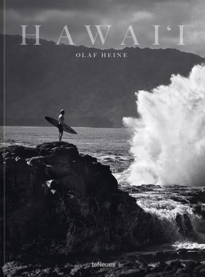 Hawaii - Olaf Heine - Kirjat - teNeues Publishing UK Ltd - 9783961715350 - torstai 21. maaliskuuta 2024