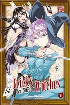 Cover for Shizumu Watanabe · Tricks dedicated to Witches 3 (Book) (2022)