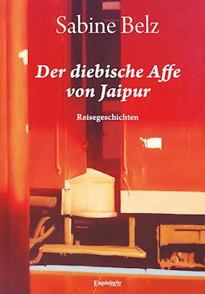 Cover for Sabine Belz · Der diebische Affe von Jaipur (Book) (2025)