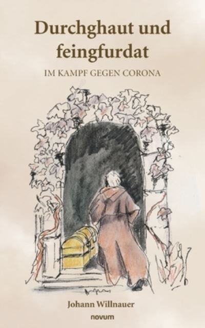 Cover for Johann Willnauer · Durchghaut und feingfurdat (Book) (2022)