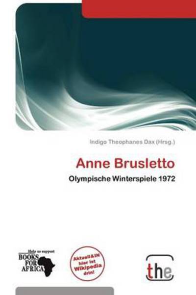 Cover for Indigo Theophanes Dax · Anne Brusletto (Book) (2011)