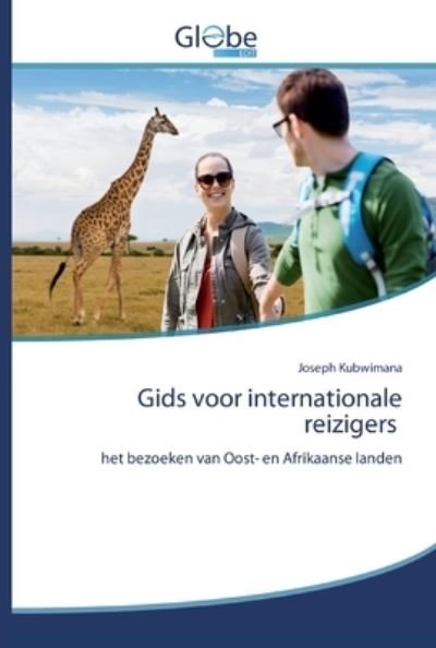 Cover for Kubwimana · Gids voor internationale reiz (Bog) (2020)