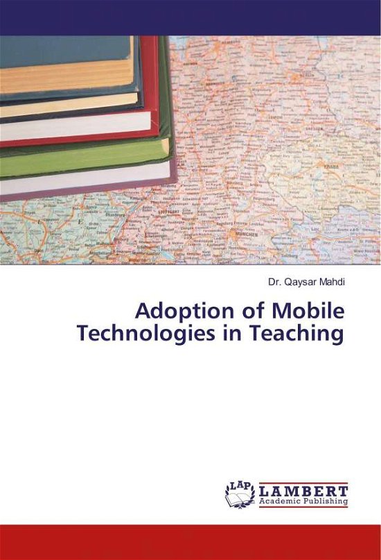 Cover for Mahdi · Adoption of Mobile Technologies i (Buch)