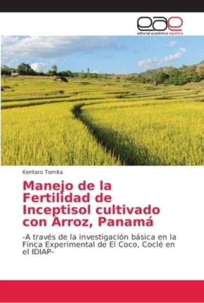 Cover for Tomita · Manejo de la Fertilidad de Incep (Book) (2018)