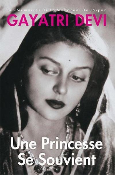 Cover for Gayatri Devi · Une Princesse Se Souvient (Paperback Book) (2006)