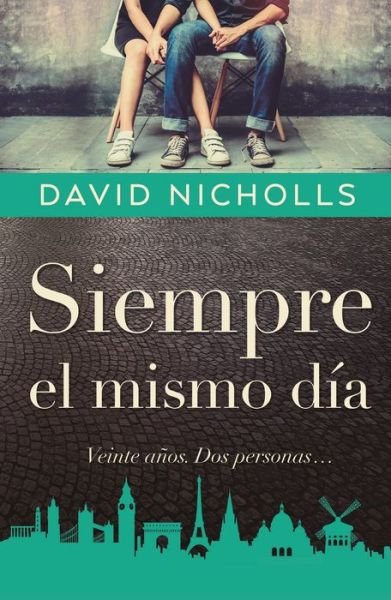 Cover for David Nicholls · Siempre El Mismo Dia (Pocketbok) (2020)