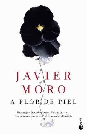 Cover for Javier Moro · A Flor de Piel (Paperback Book) (2016)
